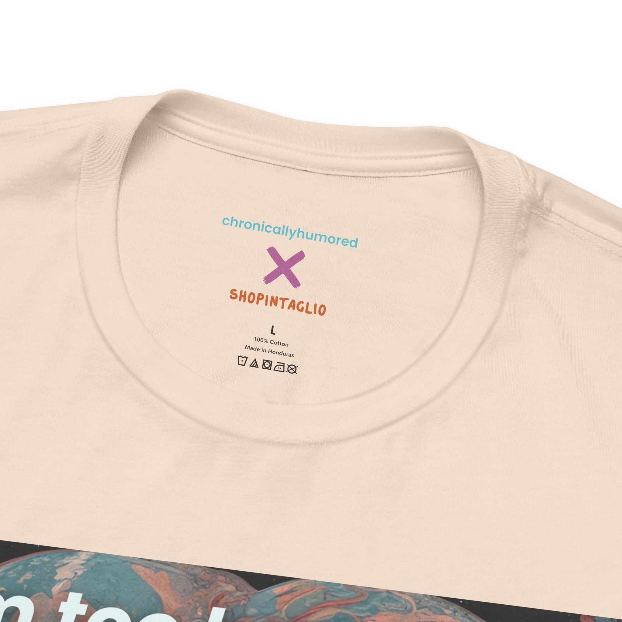 Too Badass for the Universe Chronic Illness Tee – Empowerment Graphic T-Shirt | XS–4X in Select Colors