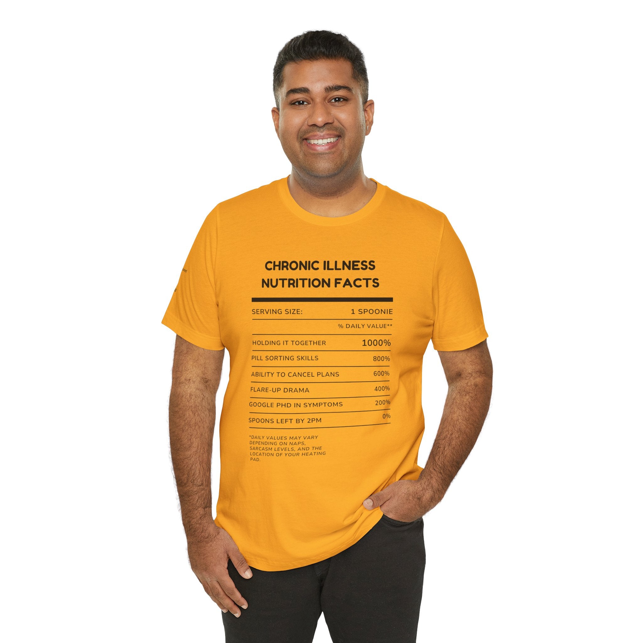 Chronic Illness Nutrition Facts Tee – Spoonie Humor Graphic Shirt | XS–4X in Select Colors