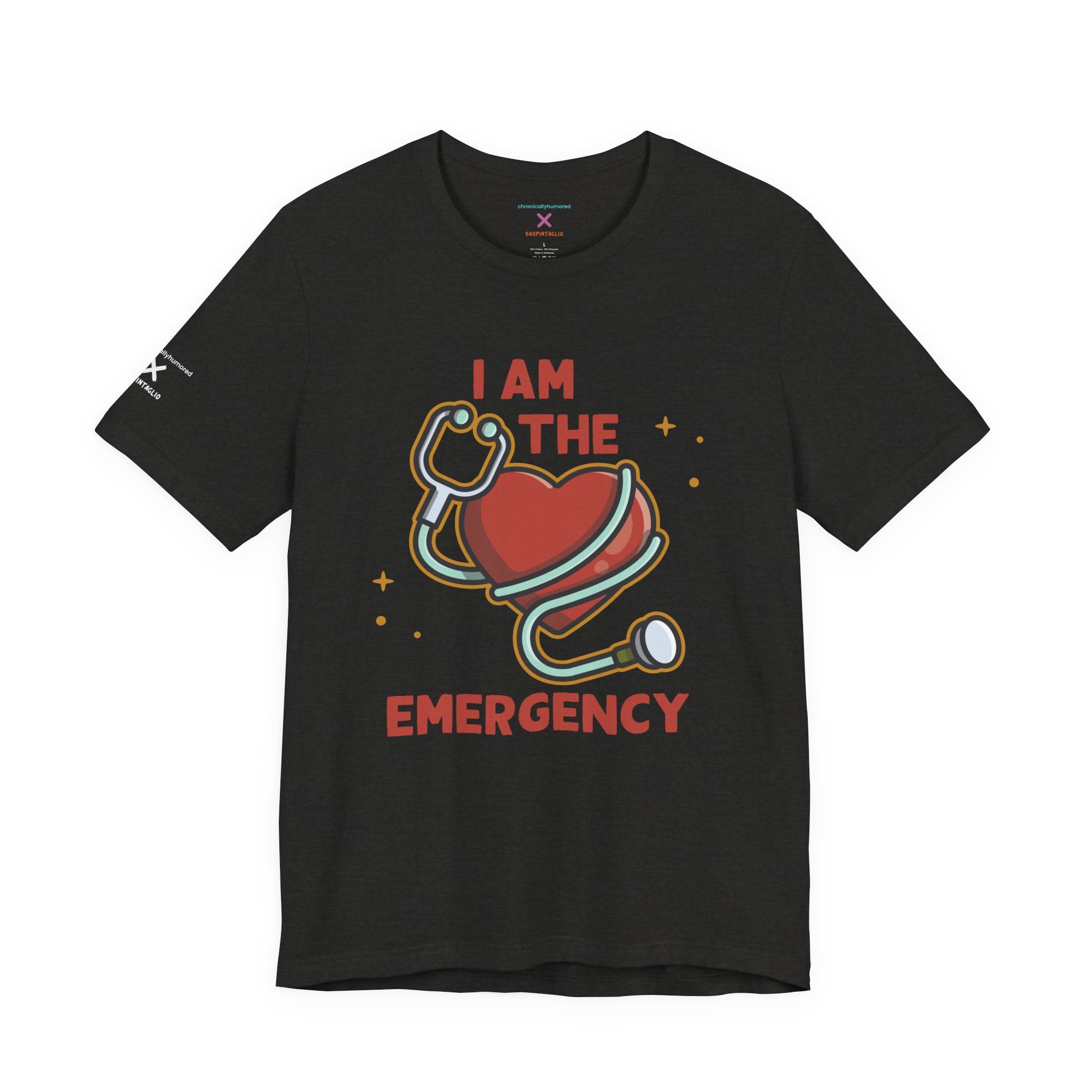 I Am the Emergency Graphic Tee | Bold Unisex Chronic Illness & Disability Pride Shirt XS–4X | Chronically Humored x Shop Intaglio