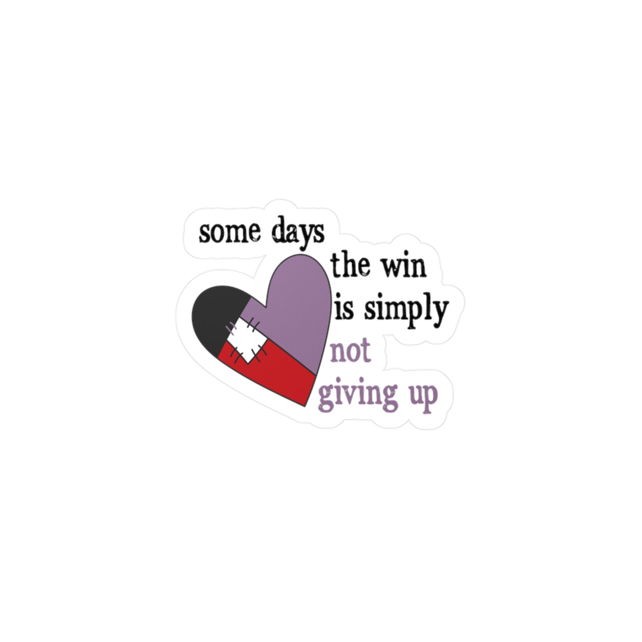 Not Giving Up Sticker – Chronically Humored x Shop Intaglio, Auntie Spoonie Resilience Decal, Chronic Illness & Neurodivergent Motivation