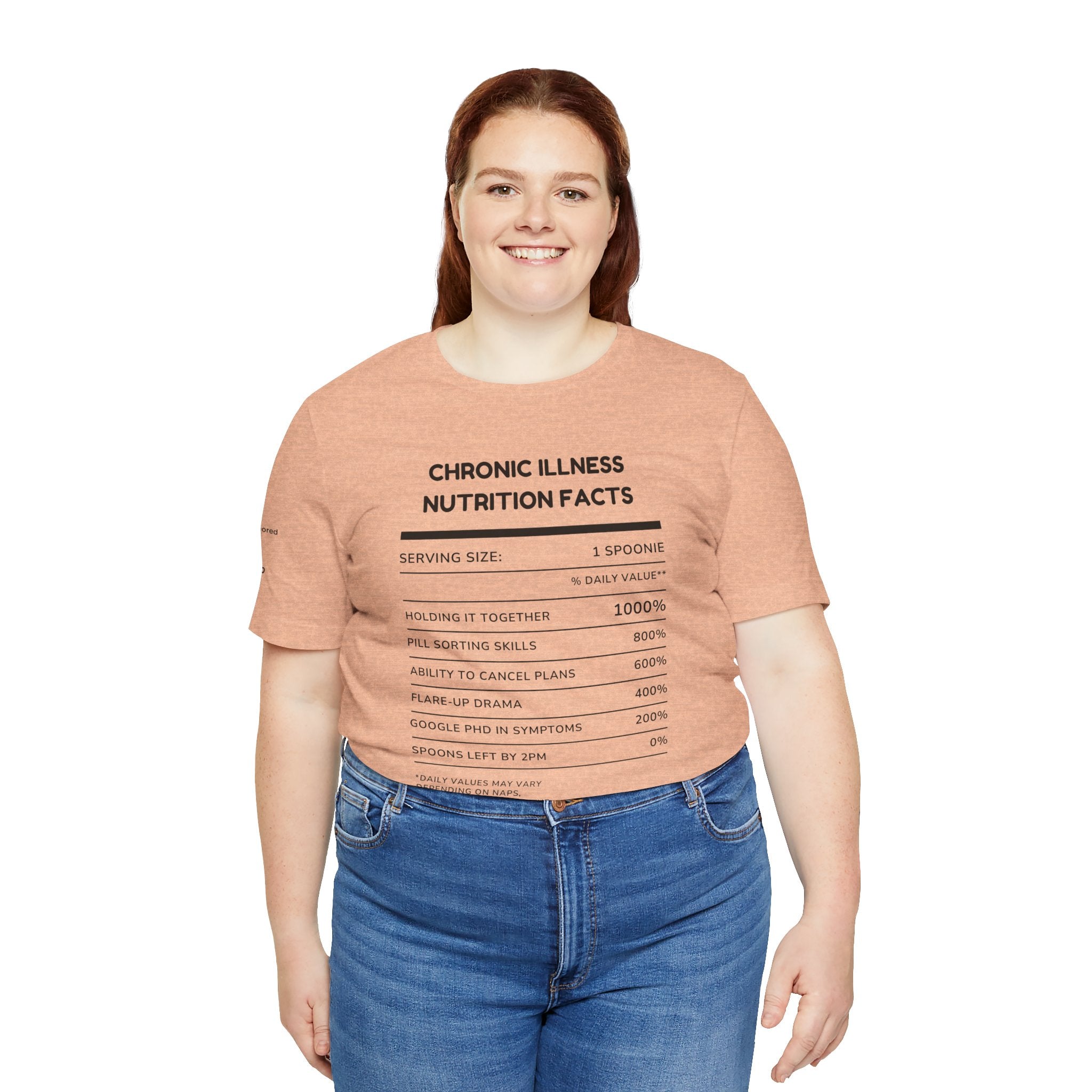 Chronic Illness Nutrition Facts Tee – Spoonie Humor Graphic Shirt | XS–4X in Select Colors