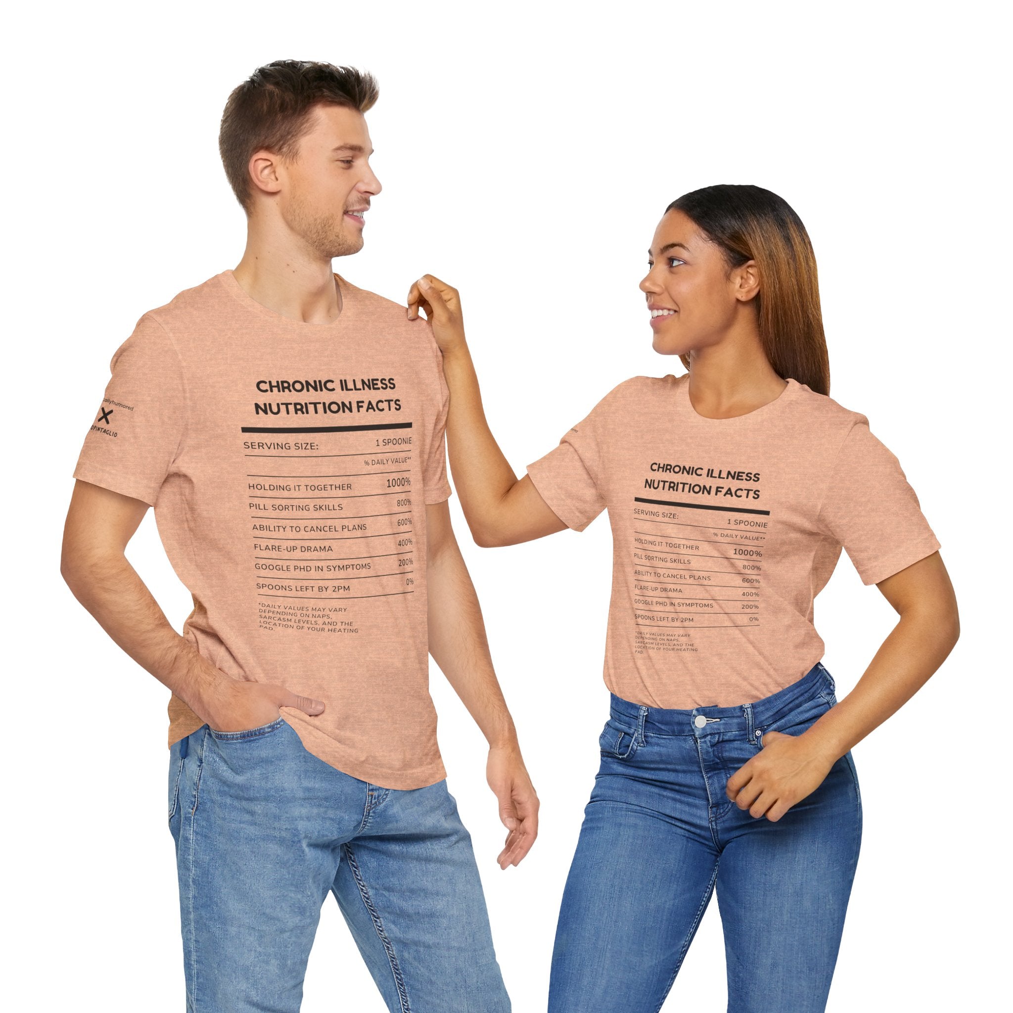 Chronic Illness Nutrition Facts Tee – Spoonie Humor Graphic Shirt | XS–4X in Select Colors