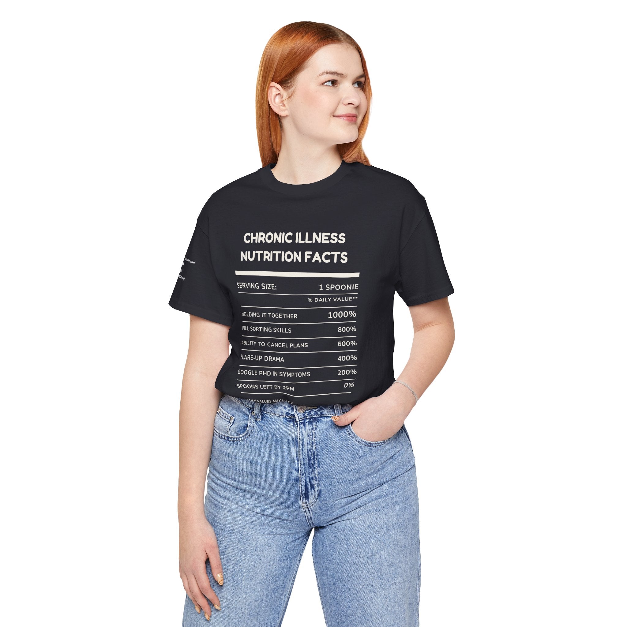 Chronic Illness Nutrition Facts Tee – Spoonie Humor Graphic Shirt | XS–4X in Select Colors