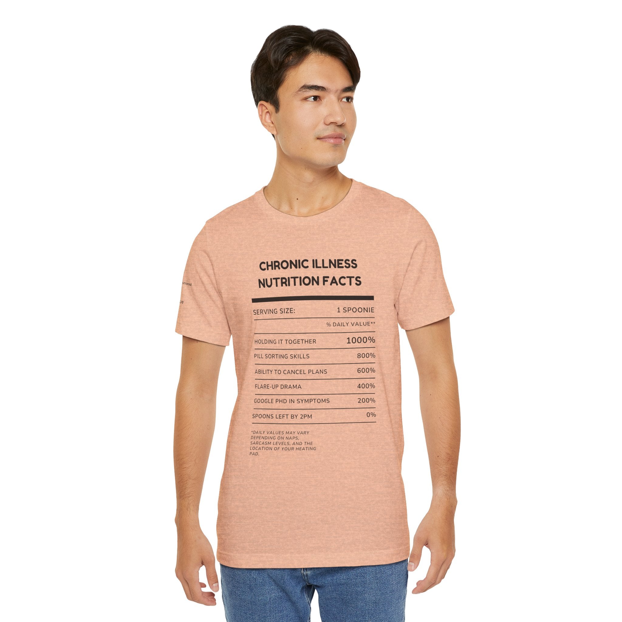 Chronic Illness Nutrition Facts Tee – Spoonie Humor Graphic Shirt | XS–4X in Select Colors