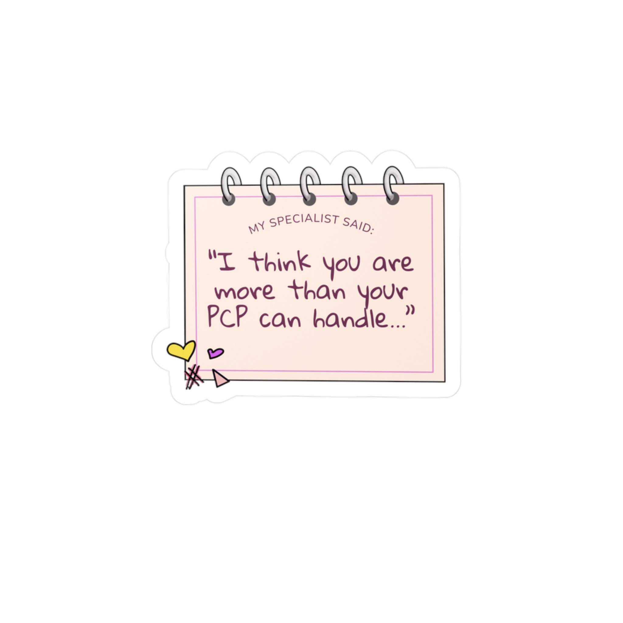 I Think You Are More Than Your PCP Can Handle Sticker – Chronically Humored x Shop Intaglio, Auntie Spoonie Medical Humor Decal, Chronic Illness Affirmation