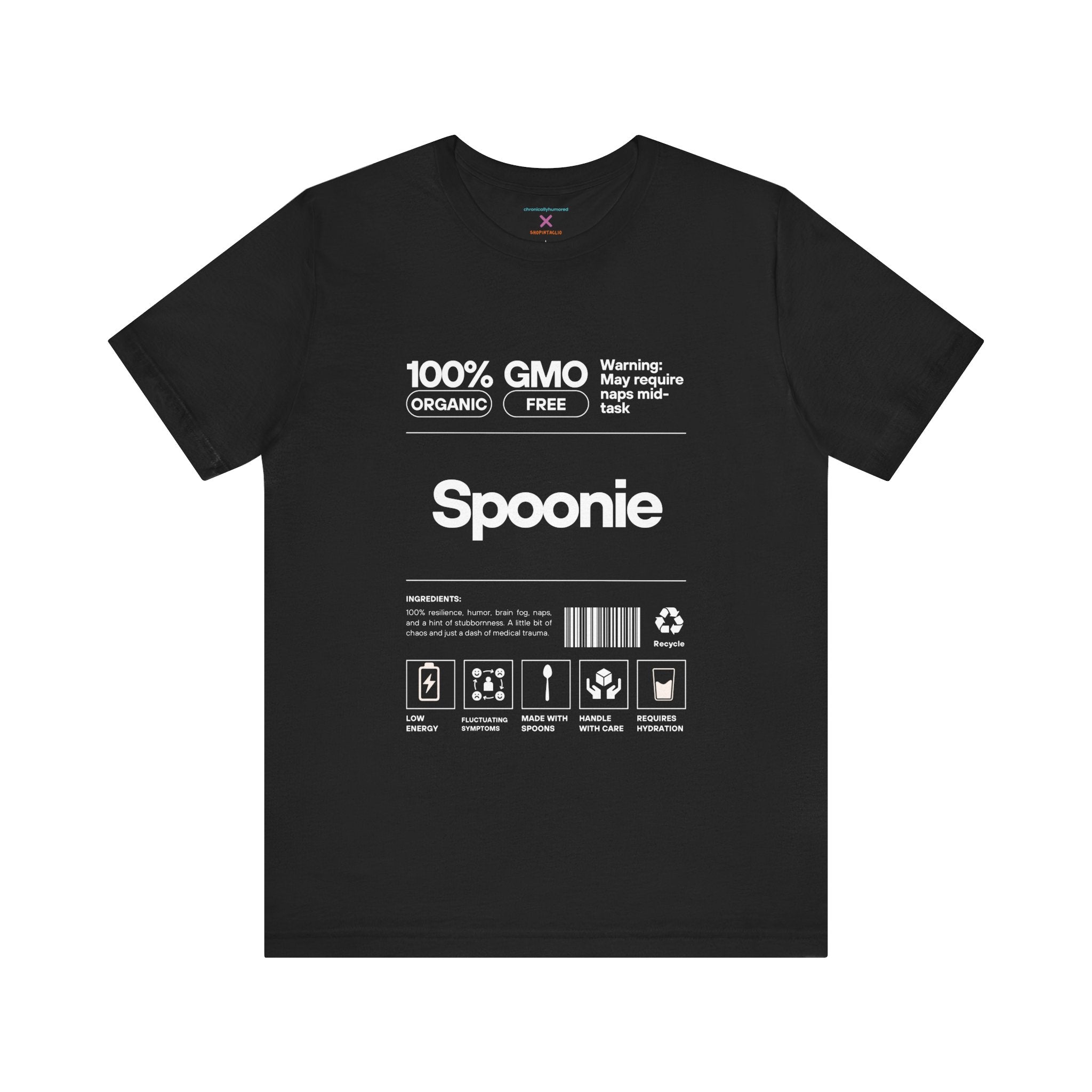 Spoonie Nutrition Label Tee – Funny Chronic Illness & Disability Awareness Shirt | XS–4X Inclusive Sizing | Chronically Humored x Shop Intaglio