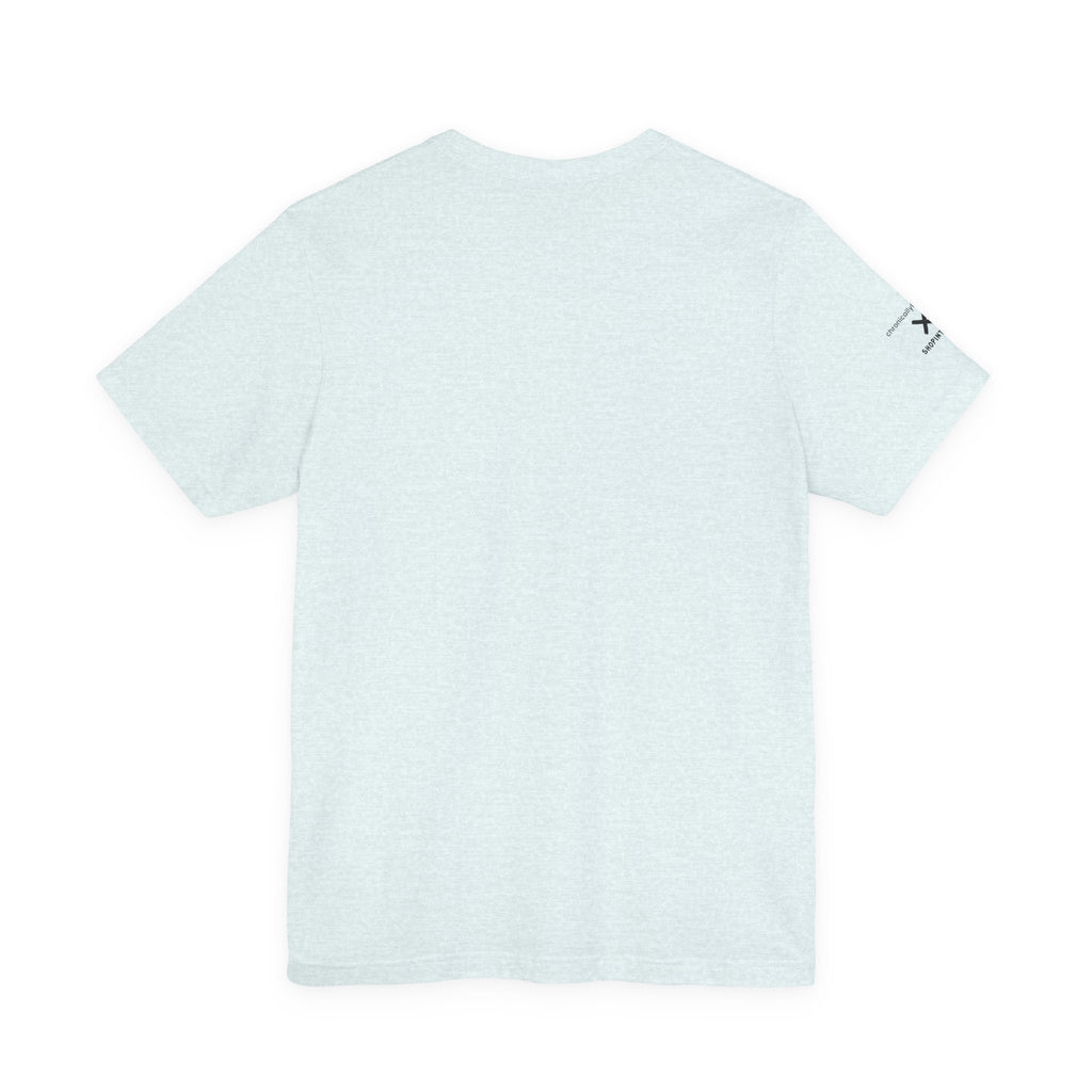 Unsteady Yet Unshakeable Tee – Motivational Chronic Illness Empowerment Shirt | XS–4X in Select Colors