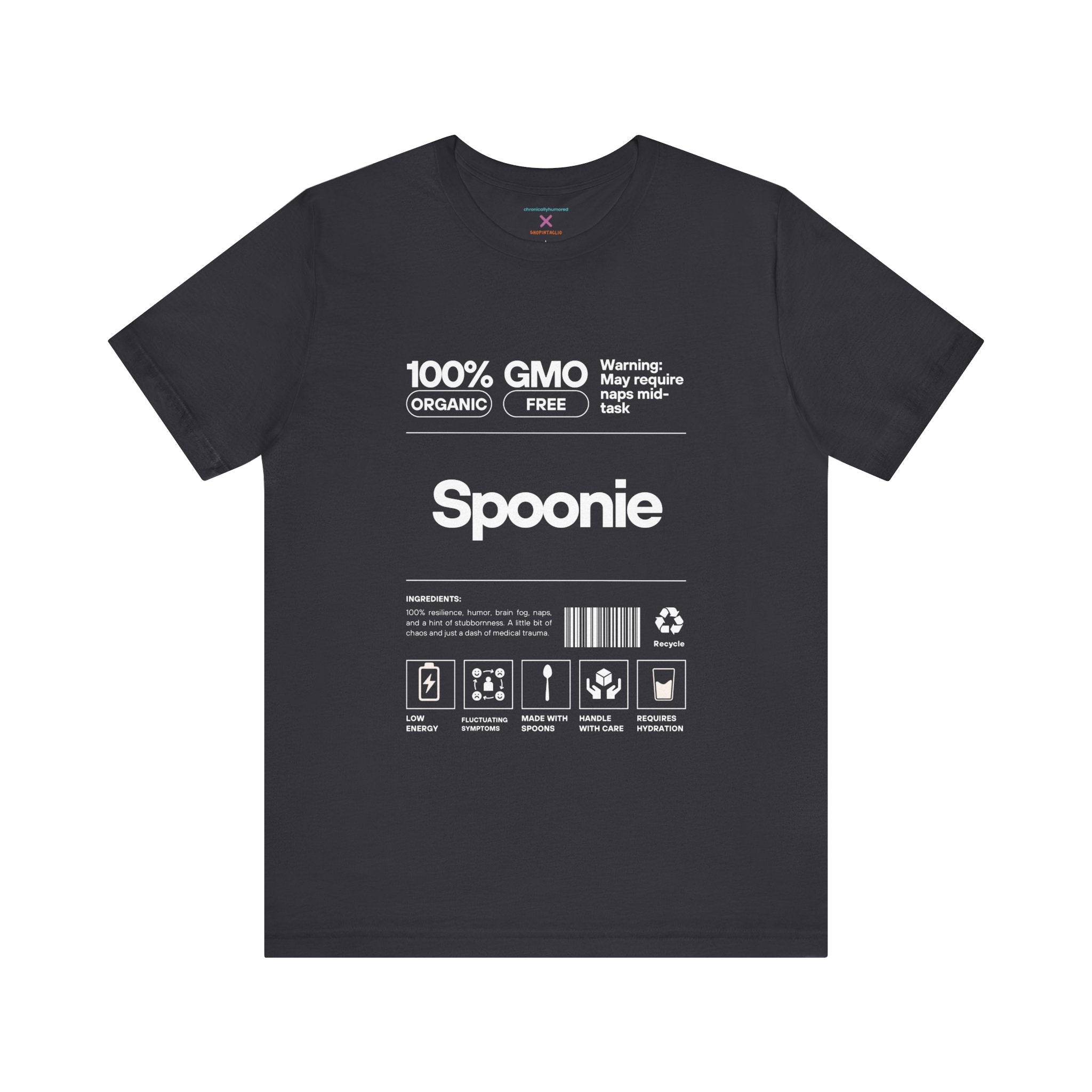 Spoonie Nutrition Label Tee – Funny Chronic Illness & Disability Awareness Shirt | XS–4X Inclusive Sizing | Chronically Humored x Shop Intaglio