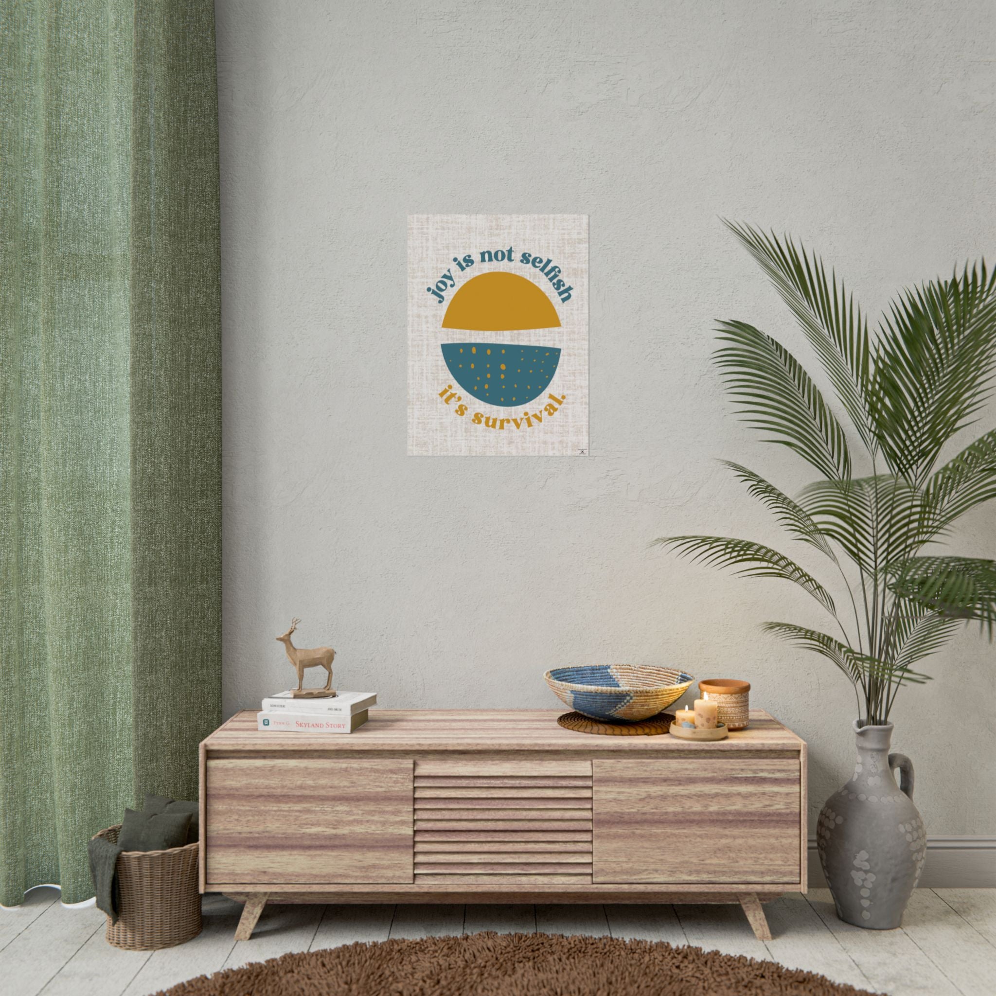 Joy Is Not Selfish It’s Survival Motivational Poster – 18x24 Matte Giclée Print, Affirmation Wall Art for Chronic Illness & Neurodivergent Spaces, Chronically Humored x Shop Intaglio