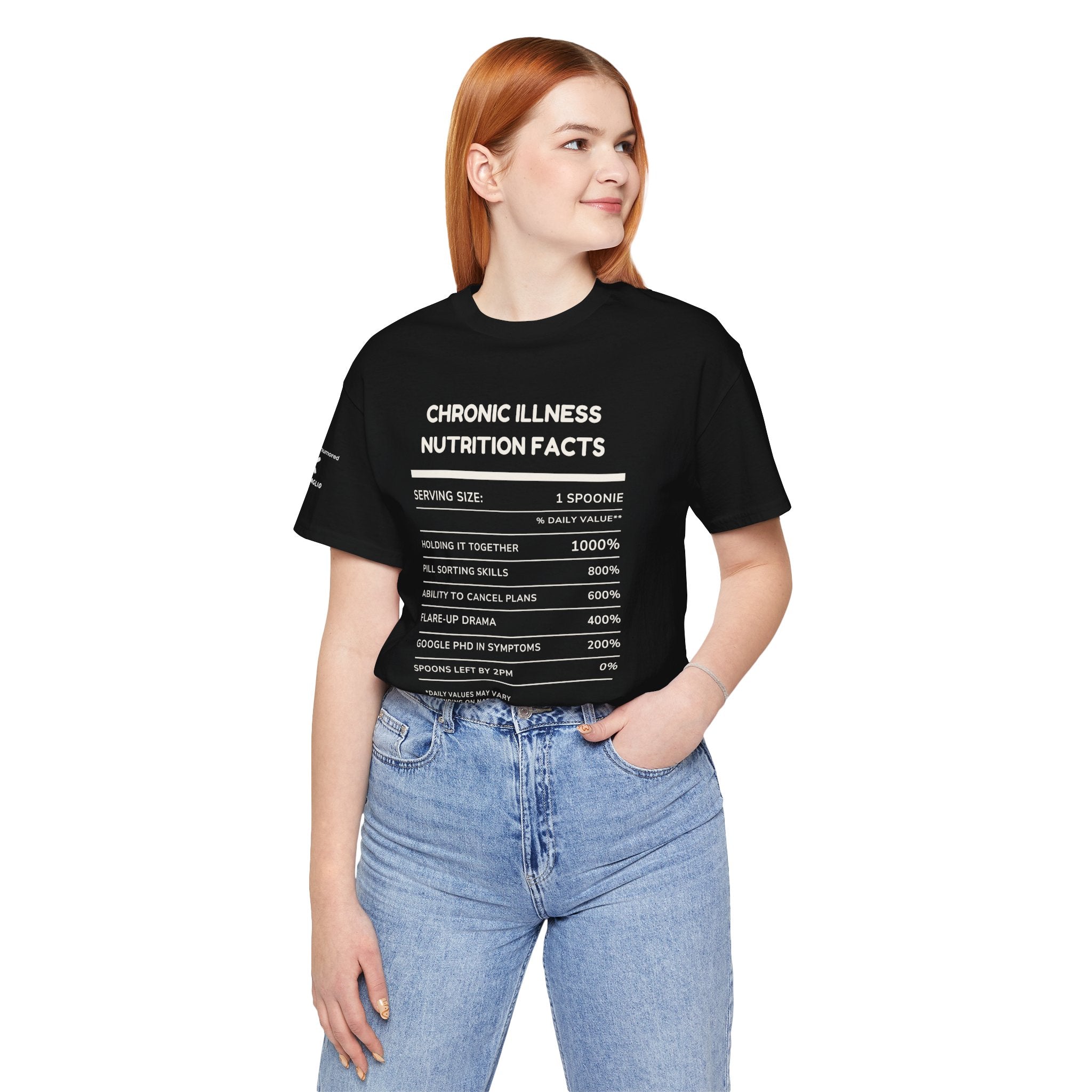 Chronic Illness Nutrition Facts Tee – Spoonie Humor Graphic Shirt | XS–4X in Select Colors