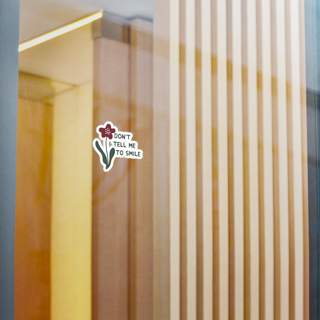 Don’t Tell Me to Smile Sticker – Chronically Humored x Shop Intaglio, Auntie Spoonie Feminist Decal, Boundaries & Empowerment