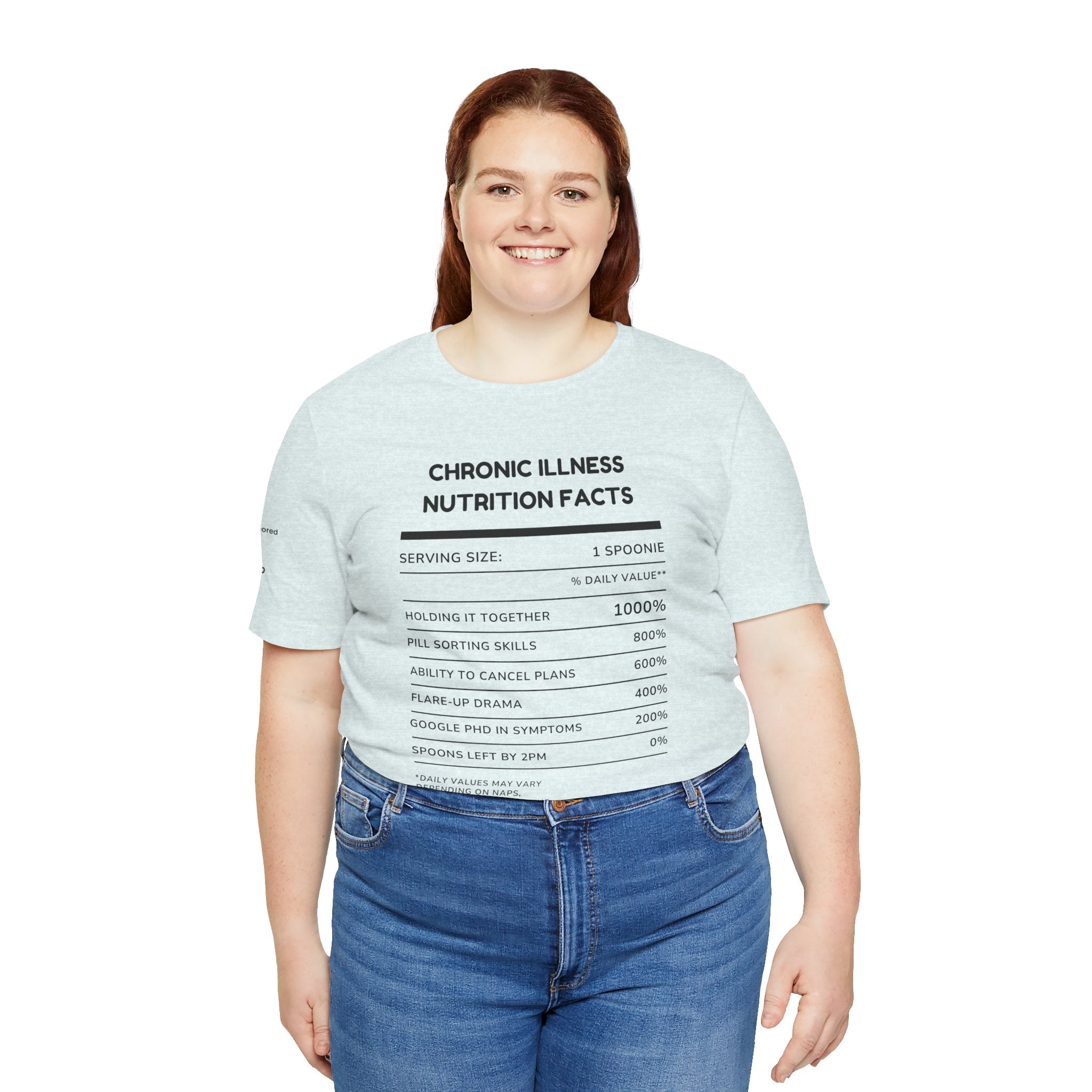 Chronic Illness Nutrition Facts Tee – Spoonie Humor Graphic Shirt | XS–4X in Select Colors
