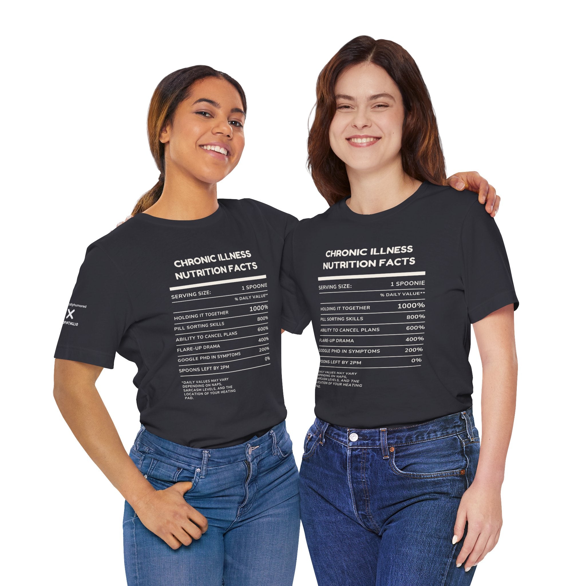 Chronic Illness Nutrition Facts Tee – Spoonie Humor Graphic Shirt | XS–4X in Select Colors
