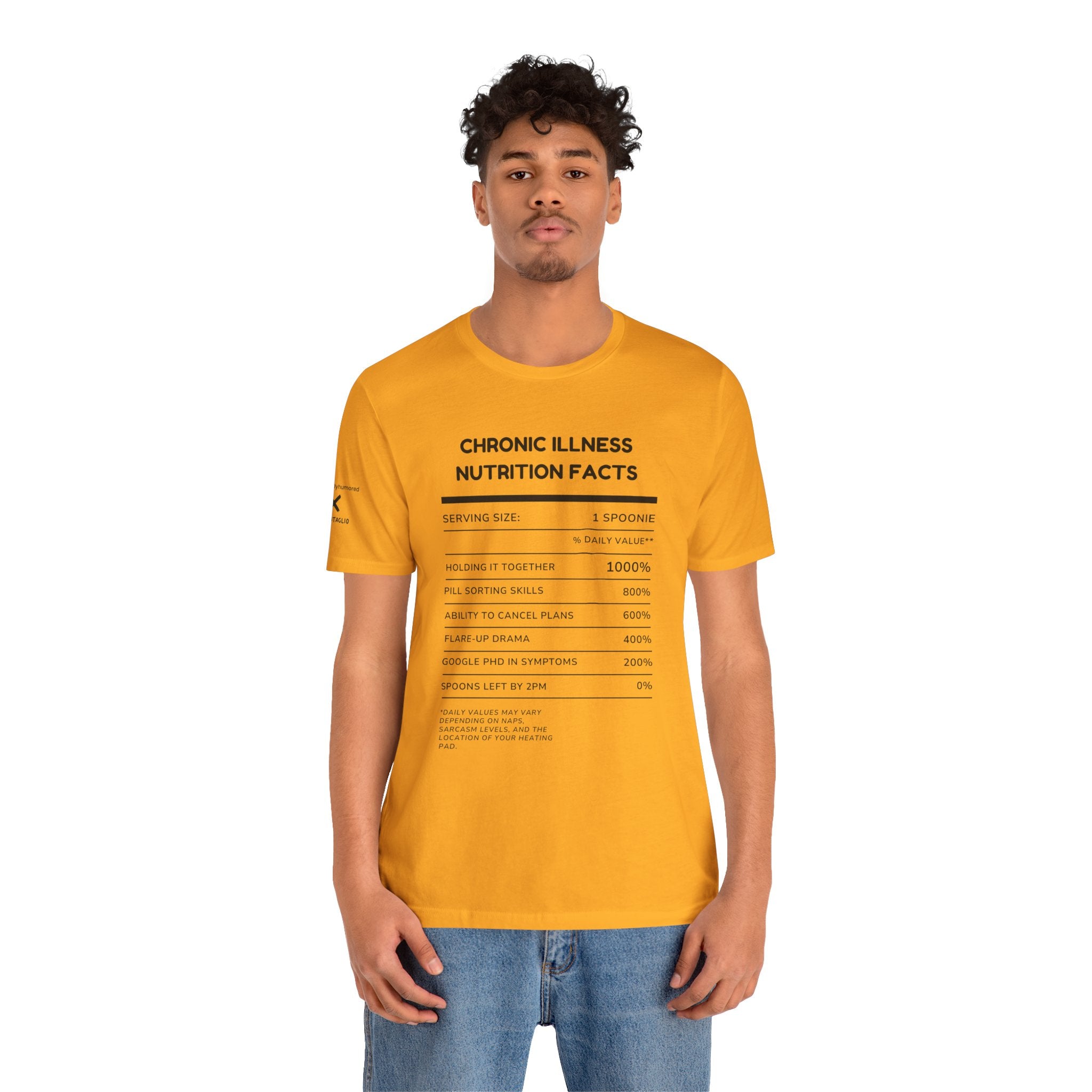 Chronic Illness Nutrition Facts Tee – Spoonie Humor Graphic Shirt | XS–4X in Select Colors