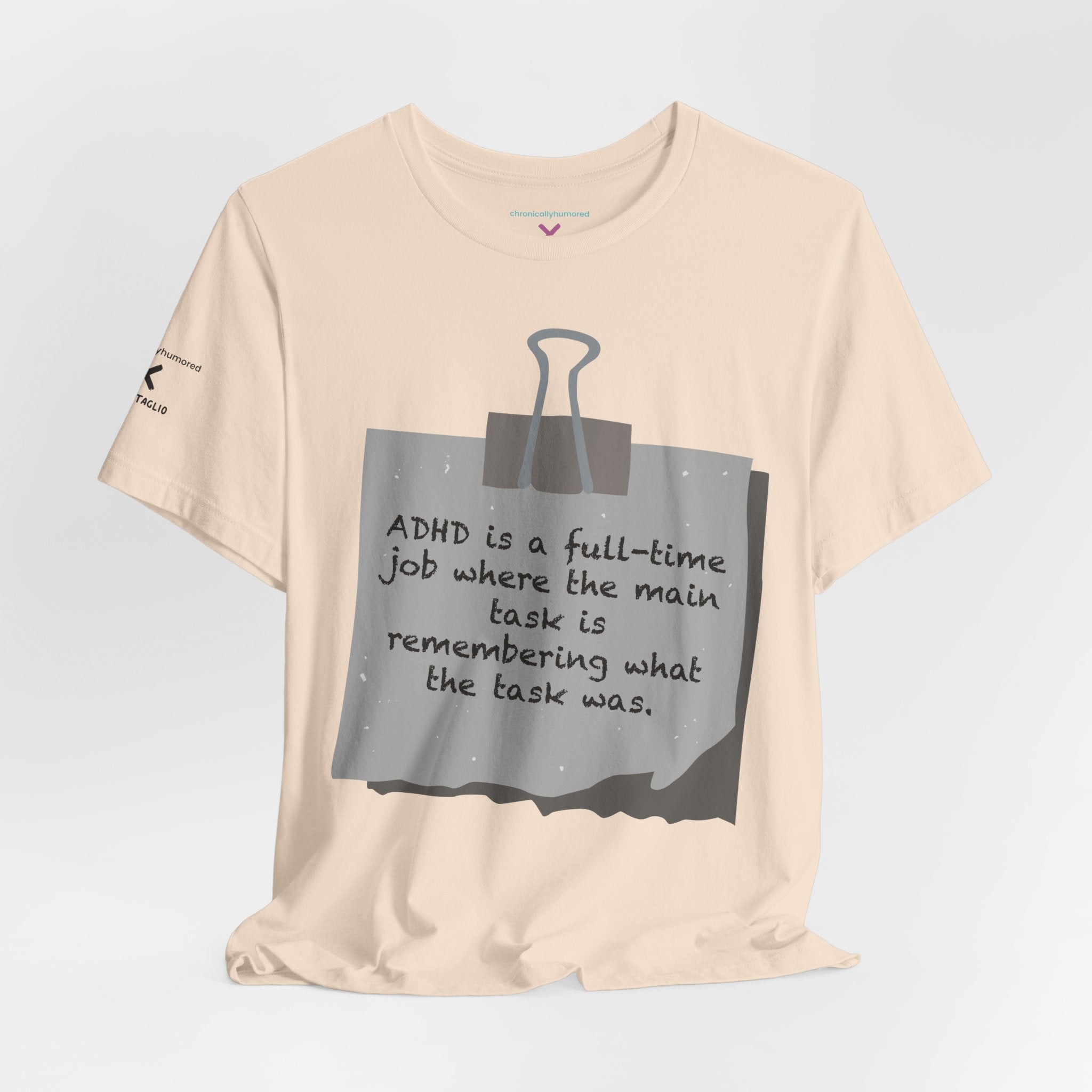 ADHD Full-Time Job Shirt | Funny ADHD Quote Graphic Tee | Neurodivergent Humor Apparel XS–4X | Chronically Humored x Shop Intaglio