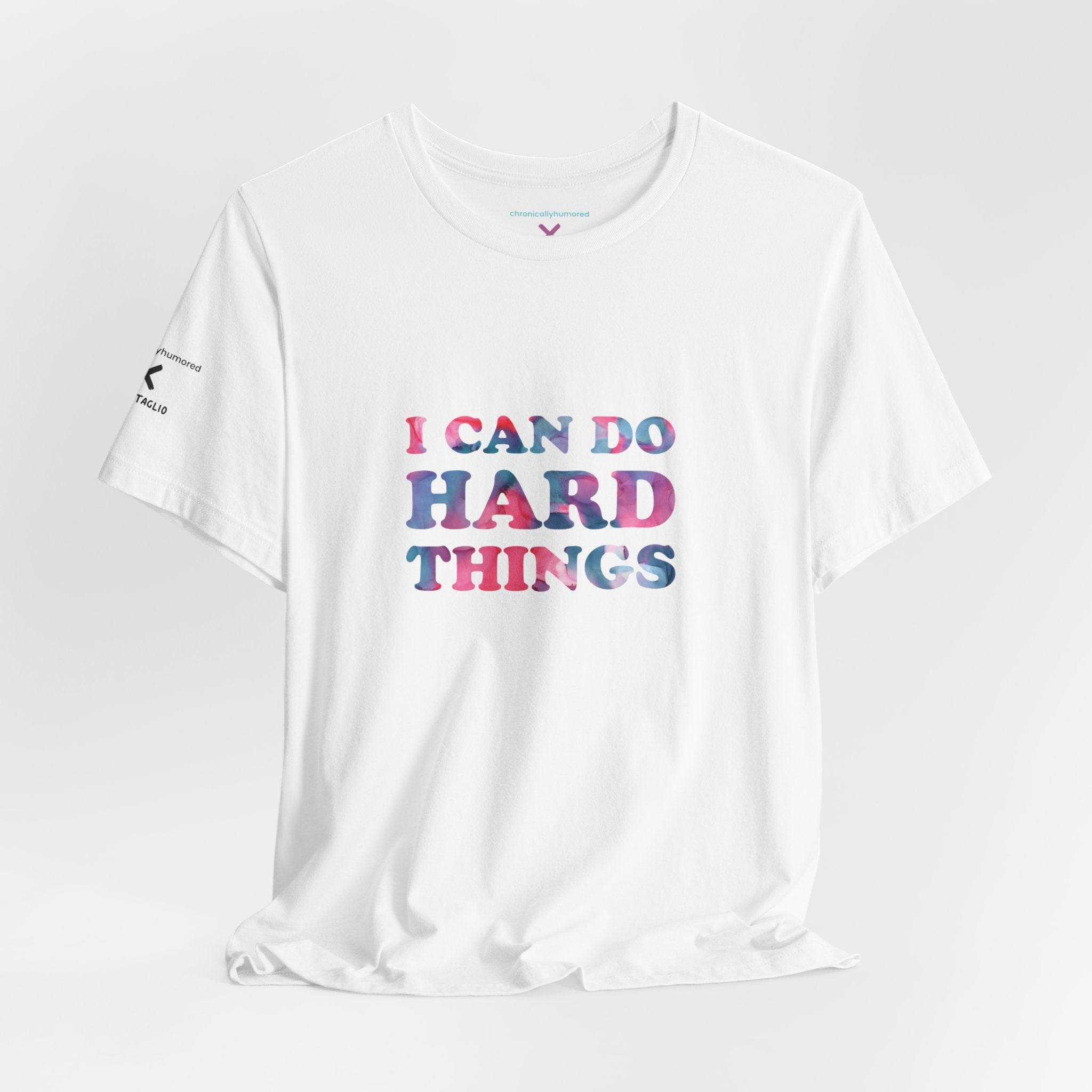 I Can Do Hard Things T-Shirt – Empowerment Unisex Tee, Chronically Humored x Shop Intaglio, Auntie Spoonie, Disabled LGBTQIA+ Business, Neurodivergent & Chronic Illness Affirmation