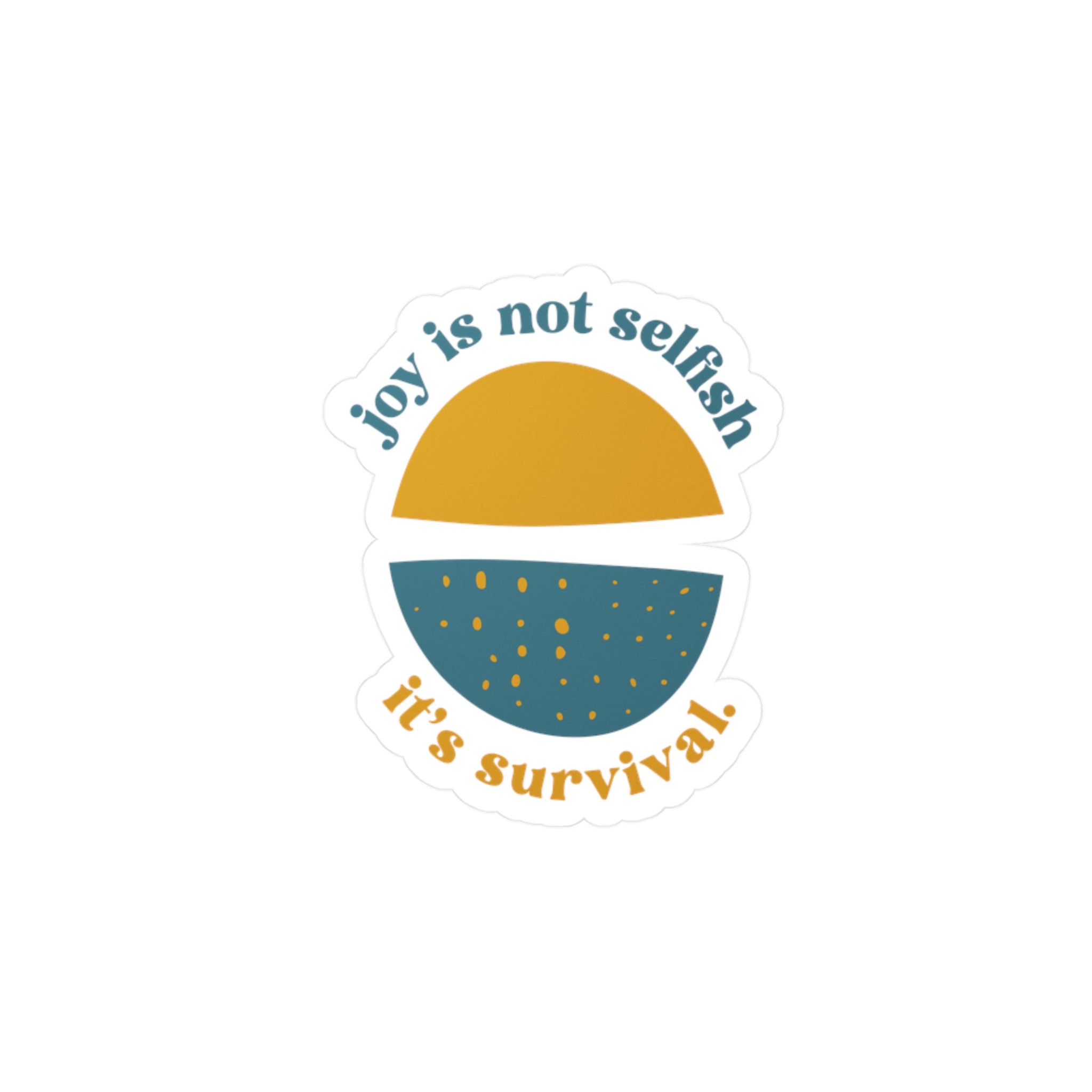 Joy Is Not Selfish It’s Survival Sticker – Chronically Humored x Shop Intaglio, Auntie Spoonie Affirmation Decal, Chronic Illness & Neurodivergent Motivation