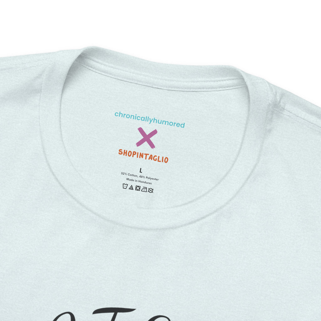Unsteady Yet Unshakeable Tee – Motivational Chronic Illness Empowerment Shirt | XS–4X in Select Colors