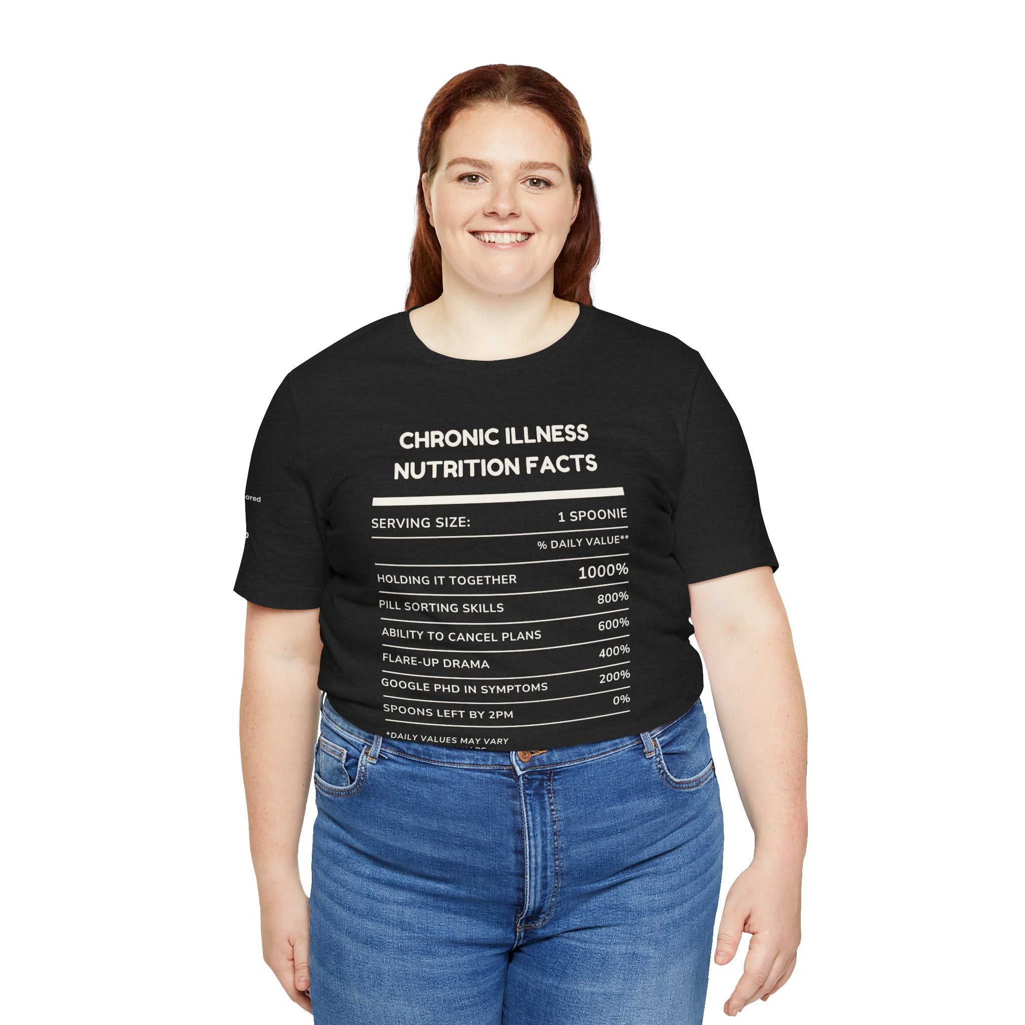 Chronic Illness Nutrition Facts Tee – Spoonie Humor Graphic Shirt | XS–4X in Select Colors