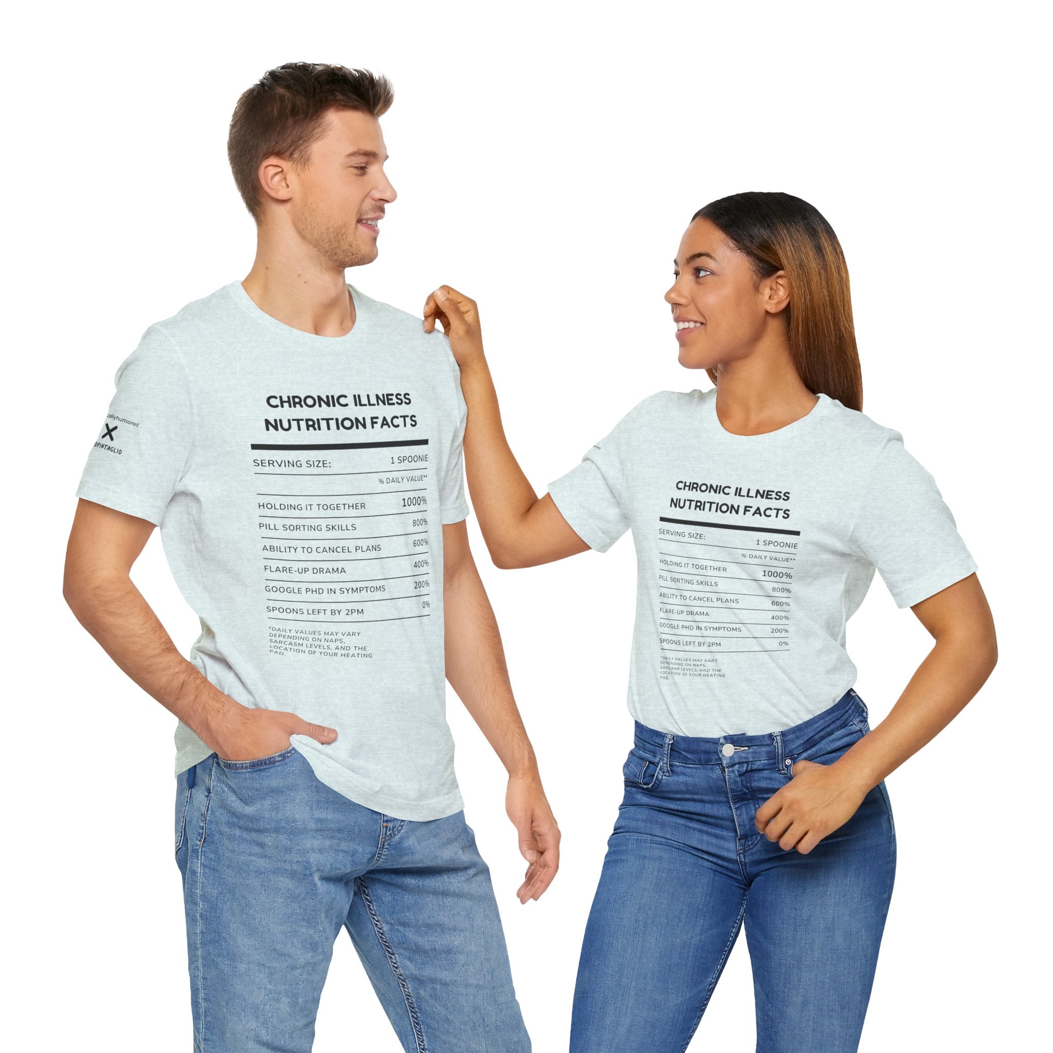 Chronic Illness Nutrition Facts Tee – Spoonie Humor Graphic Shirt | XS–4X in Select Colors