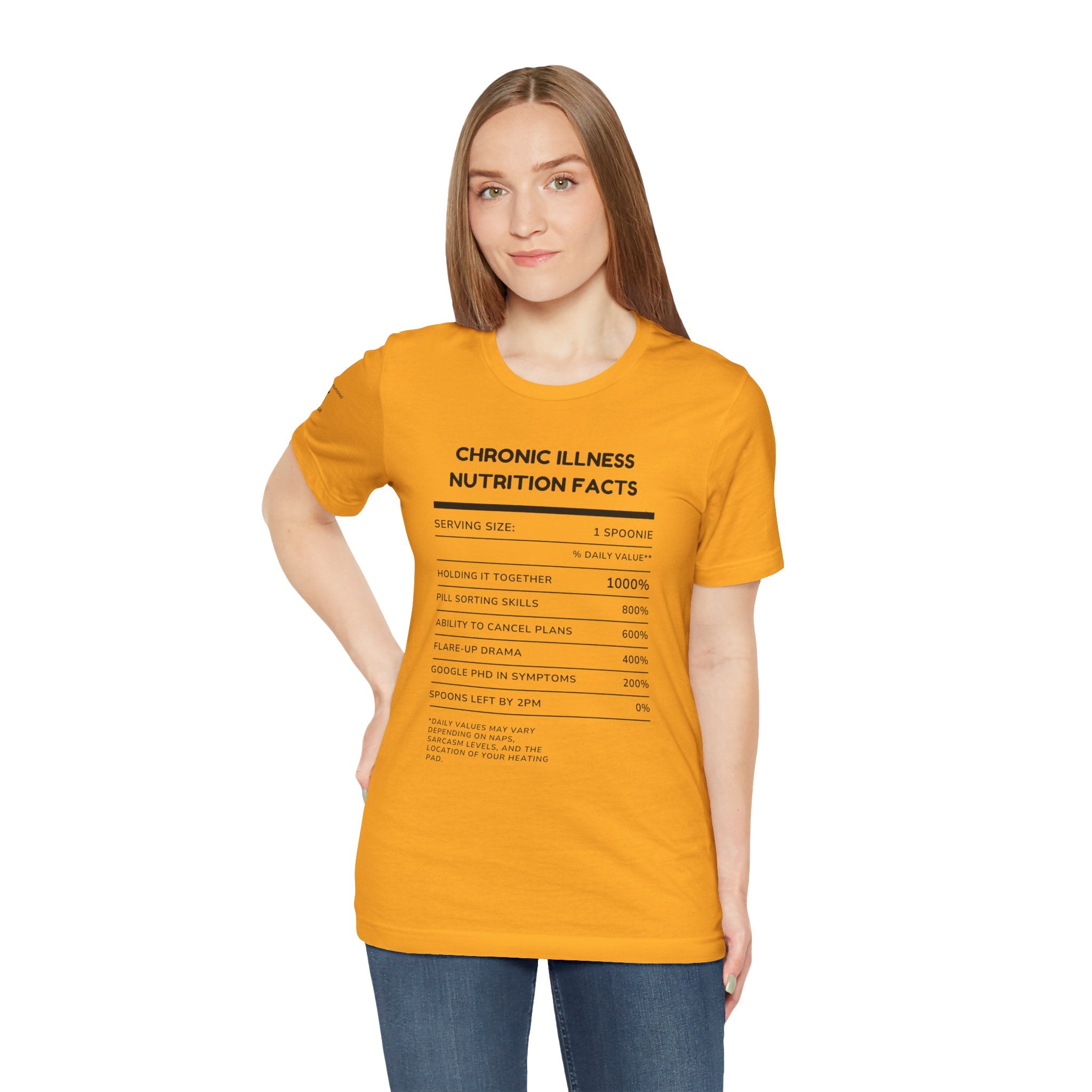 Chronic Illness Nutrition Facts Tee – Spoonie Humor Graphic Shirt | XS–4X in Select Colors