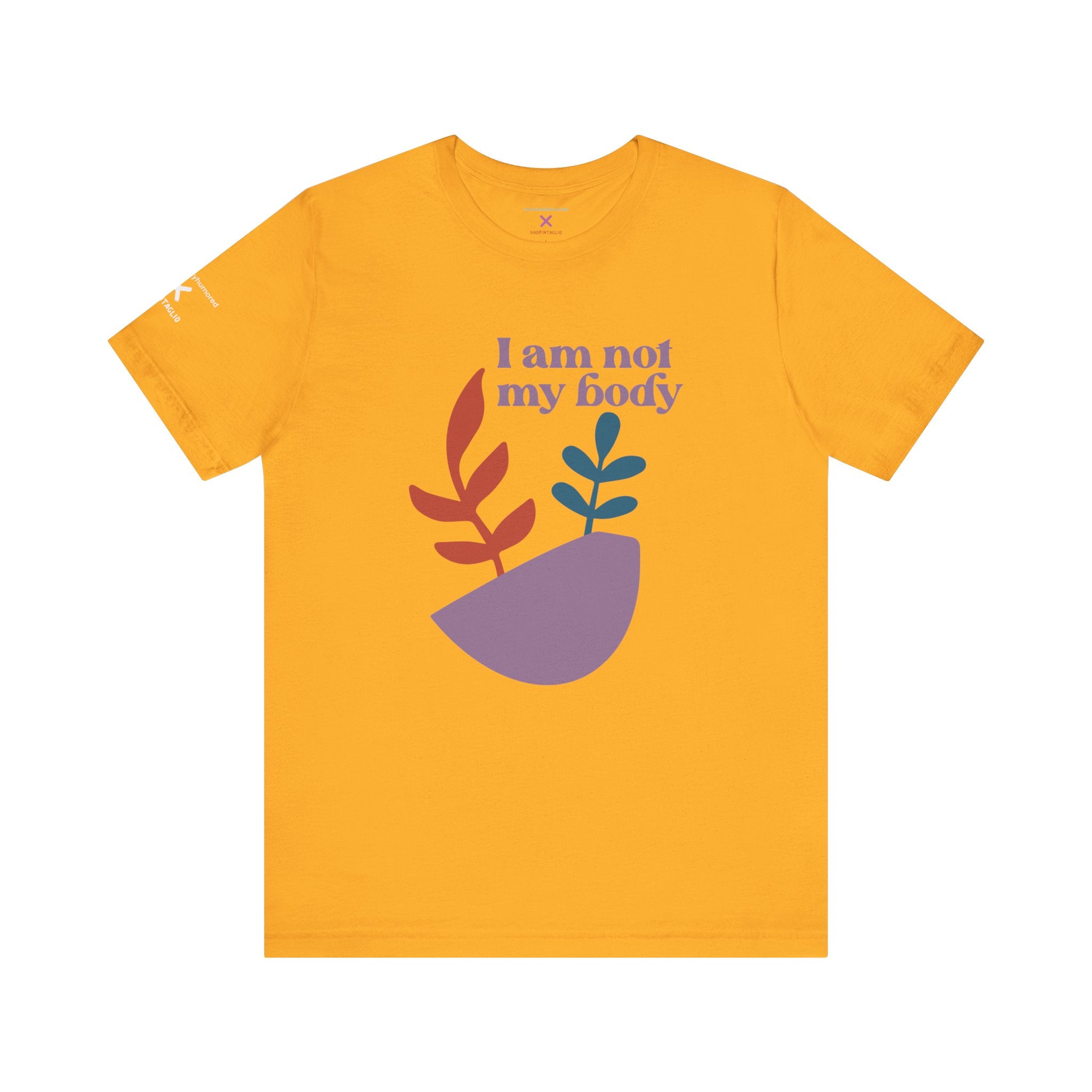 I Am Not My Body Tee – Chronically Humored x Shop Intaglio | Disability & Chronic Illness Identity Shirt (Bella Canvas 3001, XS–4X in Select Colors)