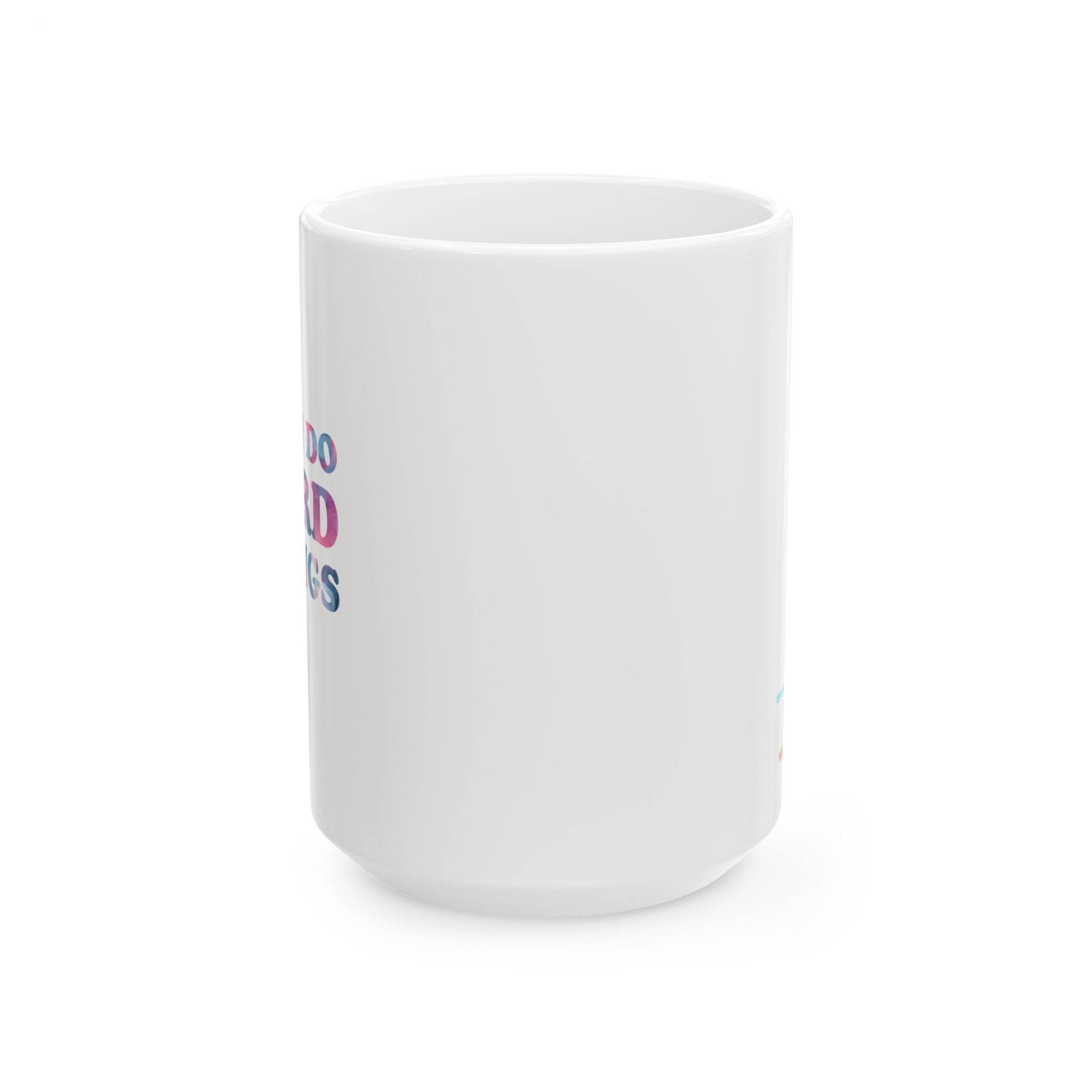 I Can Do Hard Things Mug – 15 oz Motivational Ceramic Coffee Cup, Chronic Illness & Neurodivergent Gift, Empowerment Drinkware, Chronically Humored x Shop Intaglio, Dishwasher & Microwave Safe