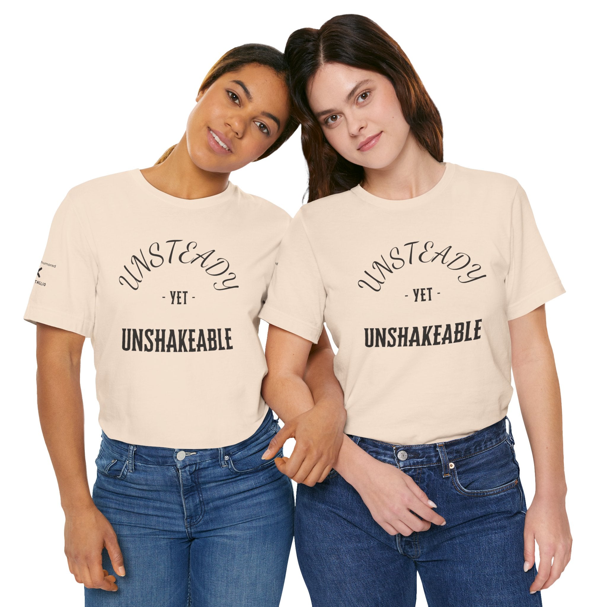 Unsteady Yet Unshakeable Tee – Motivational Chronic Illness Empowerment Shirt | XS–4X in Select Colors