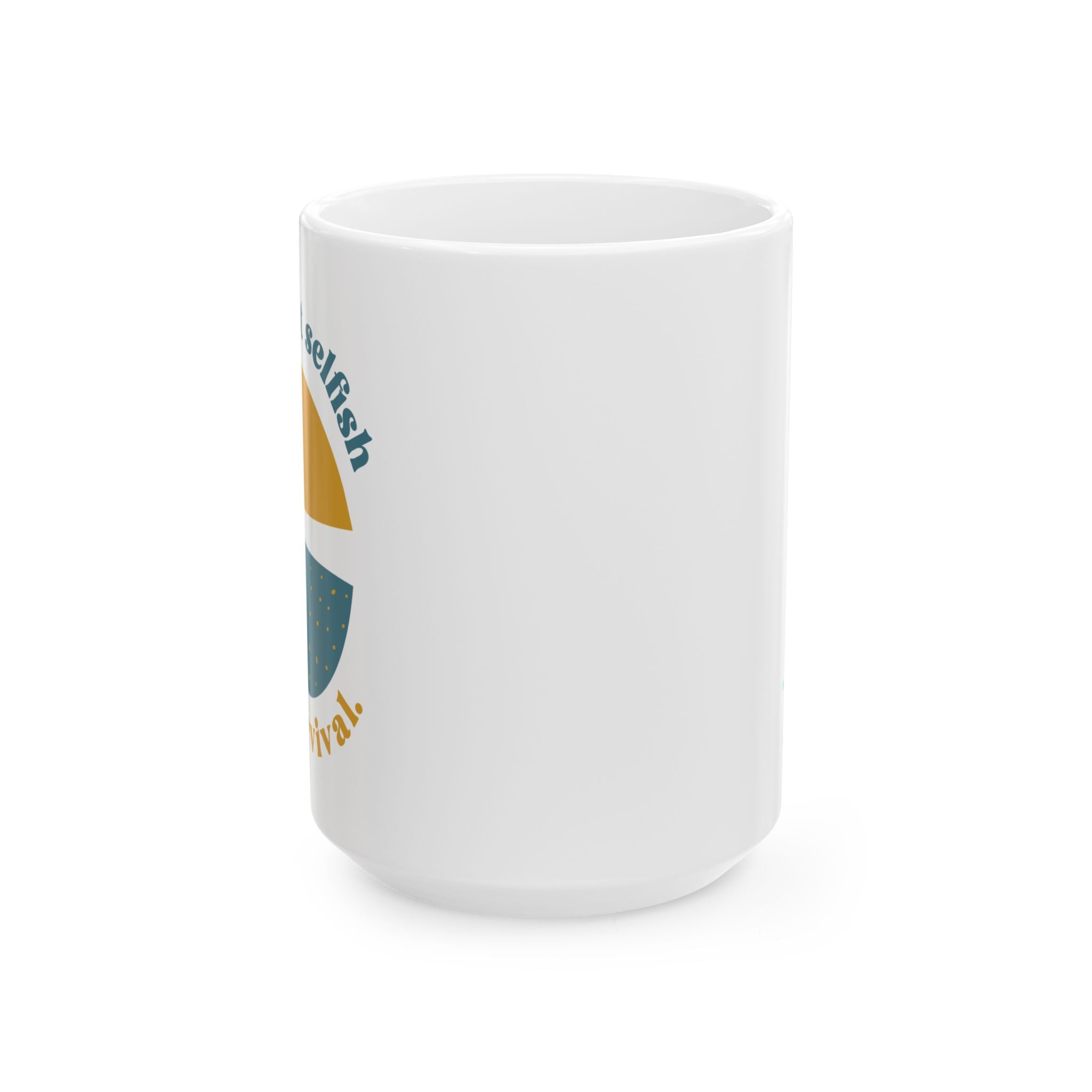 Joy Is Not Selfish It’s Survival Mug – 15oz Ceramic Coffee Cup | Disability Advocacy Gift | Chronically Humored x Shop Intaglio Disabled Creator Line